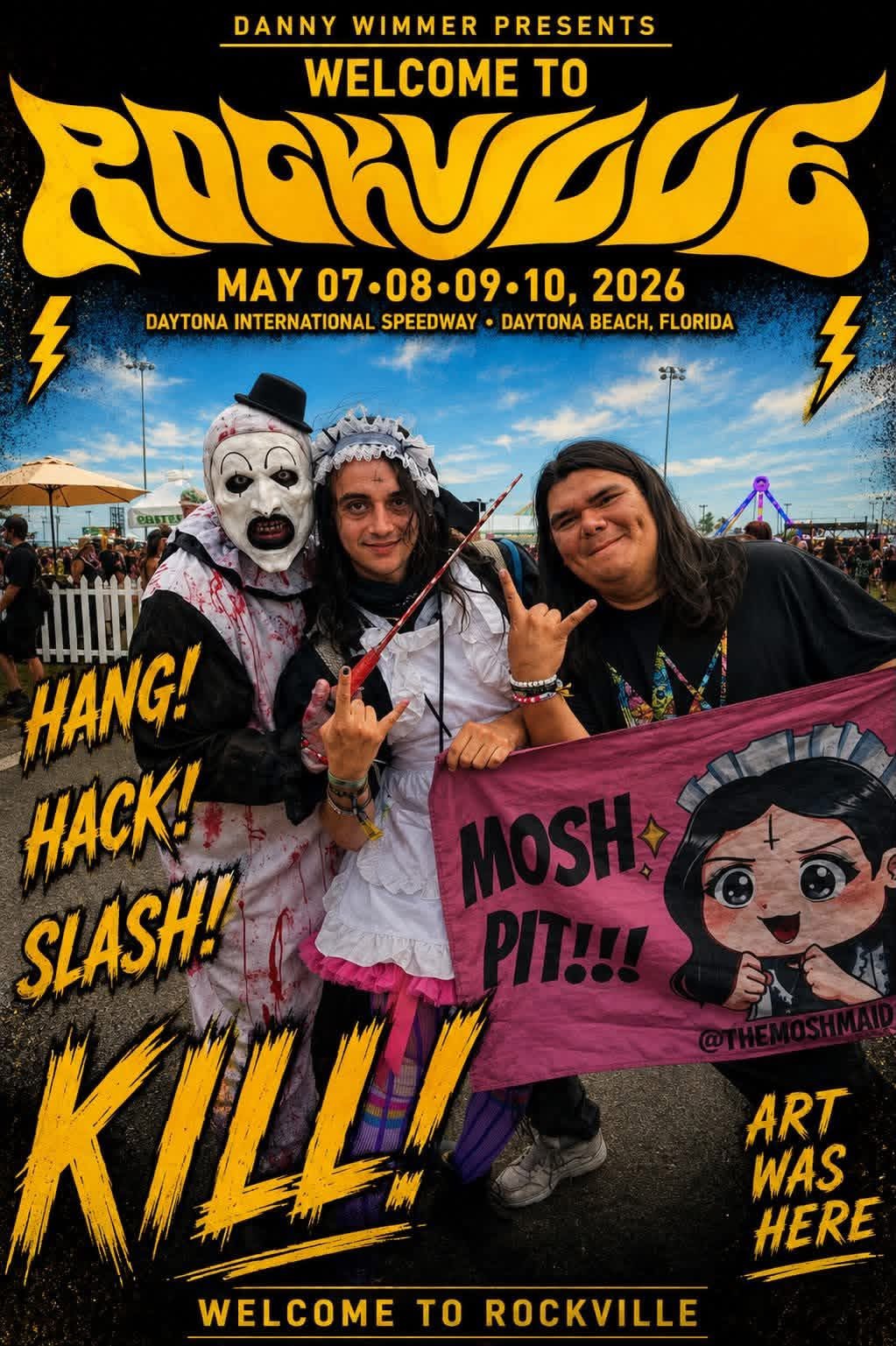 Welcome to Rockville 2026 poster: Art the Clown, the Mosh Maid and a fan with a banner